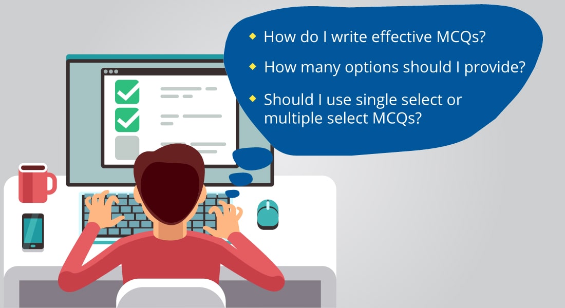 eLearning Assessments: Creating Effective Multiple Choice Questions