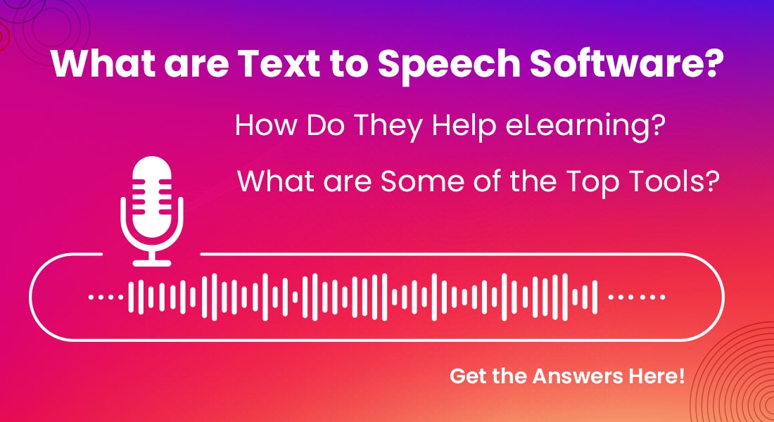 The Top 5 Text to Speech Software for eLearning