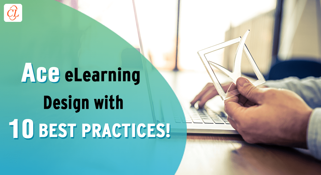 10 Best Practices for eLearning Design in 2022