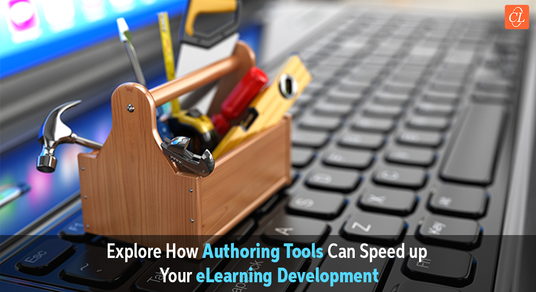 How Authoring Tools Help in Boosting Up Your eLearning Development Process?