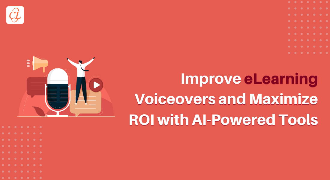 eLearning Voiceovers: 3 AI Tools That Make It Easy