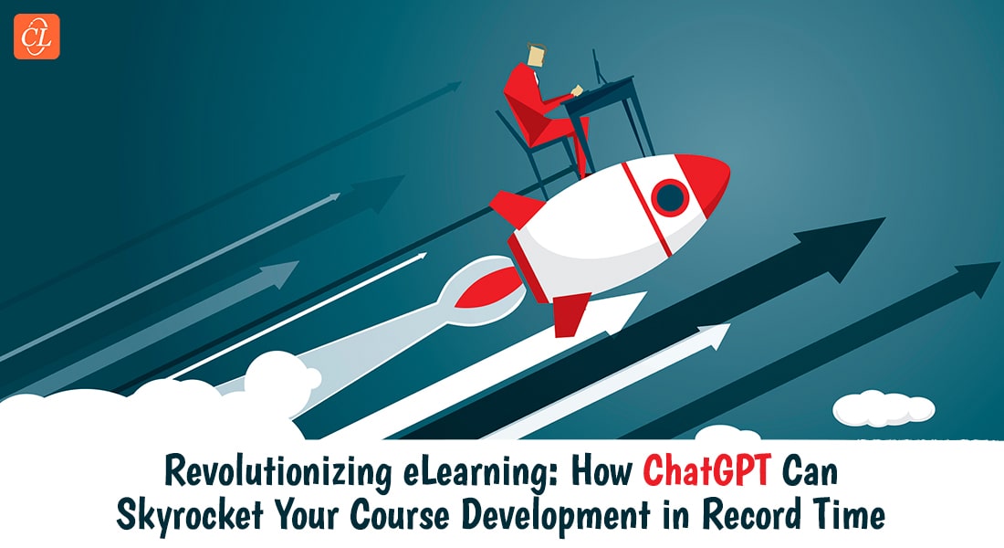 How ChatGPT can Exponentially Accelerate the Rapid eLearning Development Process