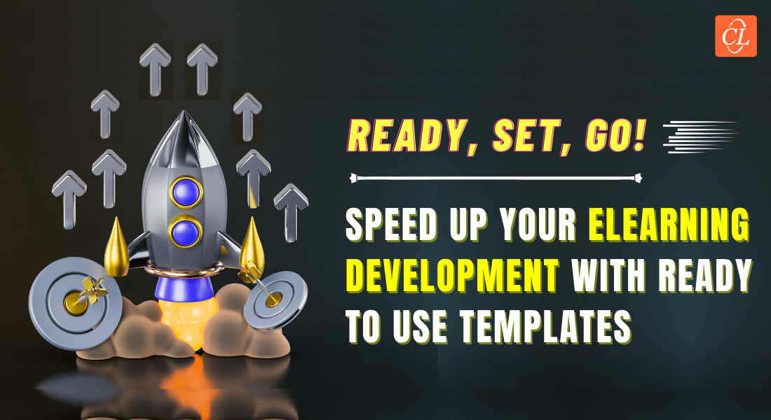 How Ready-To-Use Templates Can Speed Up the Development of Rapid eLearning Courses